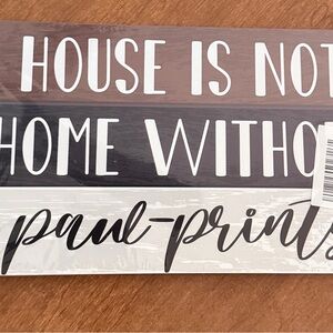Brown and White Wall Decor Sign